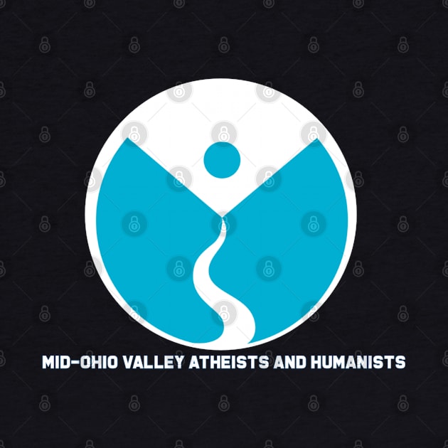 MID-OHIO VALLEY ATHEISTS AND HUMANISTS by GodlessThreads